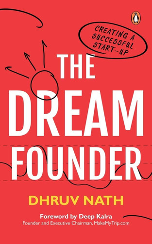 The Dream Founder Creating a Successful Start-Up