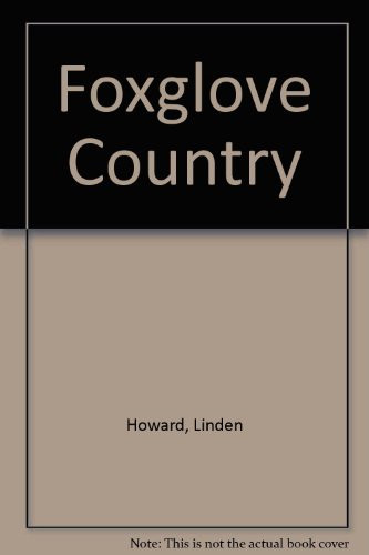 Foxglove Country