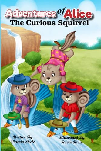 Cover of Adventures of Alice the Curious Squirrel
