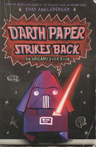 Cover of Darth Paper Strikes Back (Origami Yoda #2)
