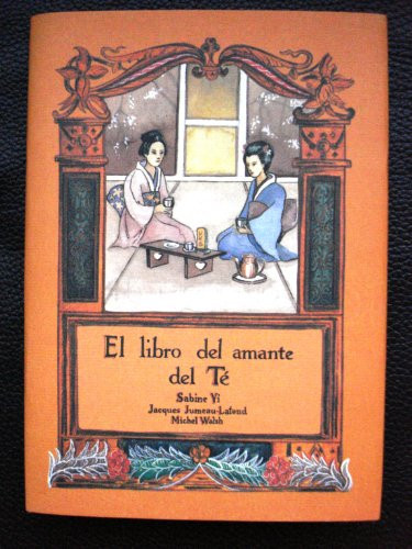 El Libro Del Amante Del Te
