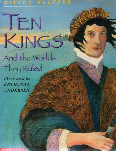 Cover of Ten Kings and the Worlds They Ruled