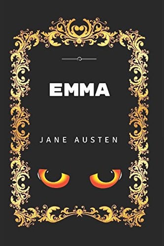 Emma By Jane Austen - Illustrated