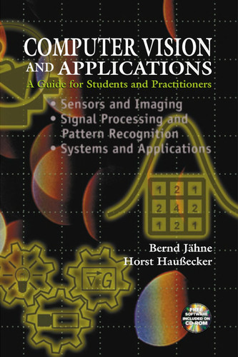 Computer Vision and Applications: A Guide for Students and Practitioners,Concise Edition