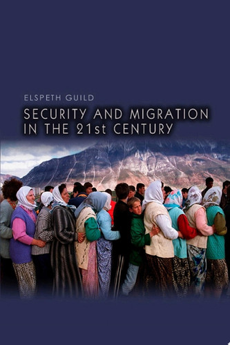 Cover of Security and Migration in the 21st Century