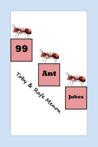 99 Ant Jokes