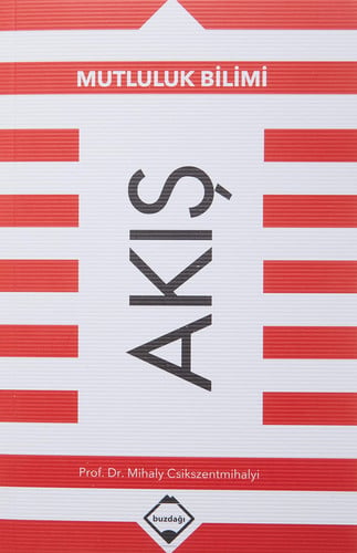 Akış - Mutluluk Bilimi