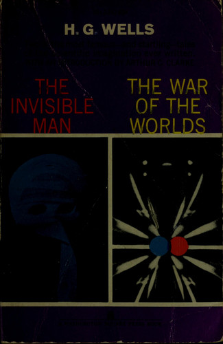 The Invisible Man and The War of the Worlds