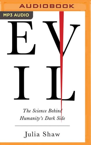 Evil - Julia Shaw