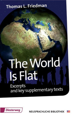 The World is Flat Excerpts and Key Supplementary Texts