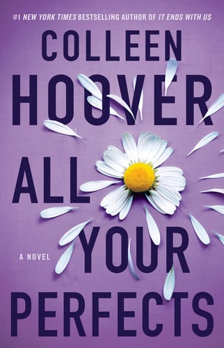 All Your Perfects A Novel