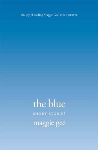 The Blue: Short Stories