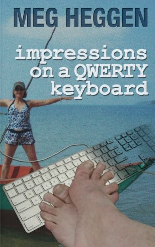 Impressions on a Qwerty Keyboard