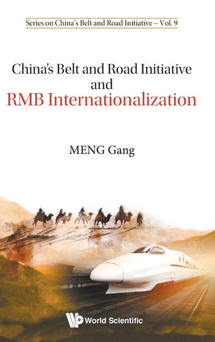China's Belt and Road Initiative and RMB Internationalization