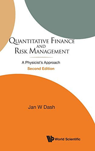Quantitative Finance and Risk Management A Physicist's Approach