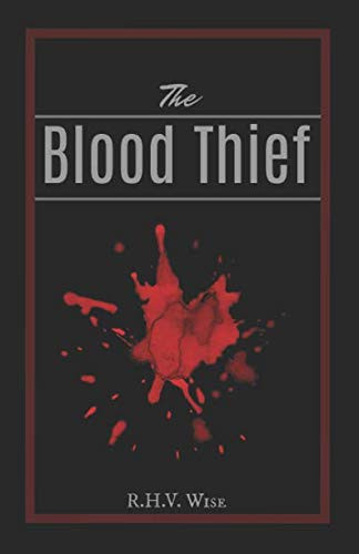 The Blood Thief