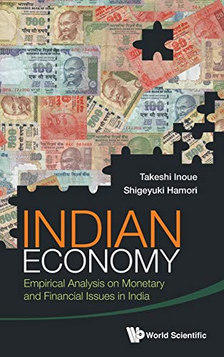 Indian Economy Empirical Analysis on Monetary and Financial Issues in India