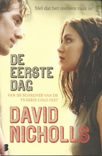 De eerste dag