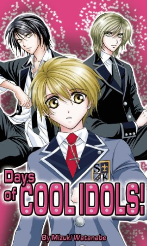 Days of Cool Idols!