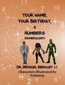 Cover of Your Name, Your Birthday, & Numbers (Numerology)