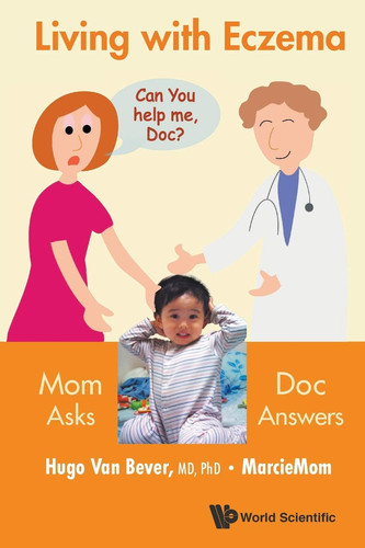 Living with Eczema Mom Asks, Doc Answers!