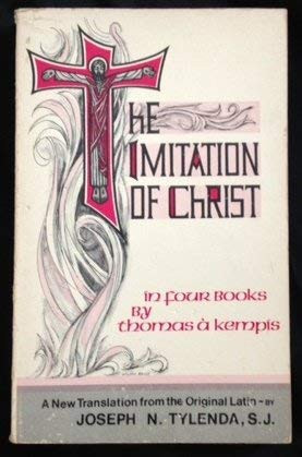 The Imitation of Christ In Four Books