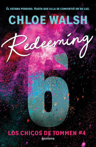 Redeeming 6 (Los chicos de Tommen 5)