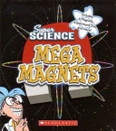 Cover of Mega Magnets