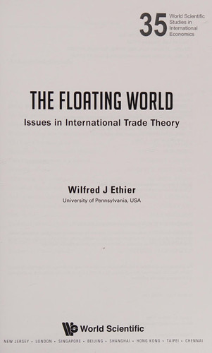 The Floating World Issues in International Trade Theory