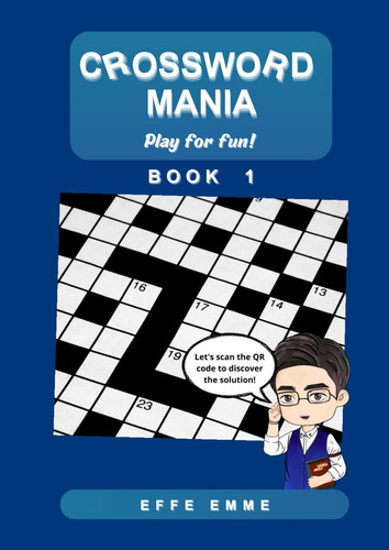 CROSSWORD MANIA: PLAY FOR FUN