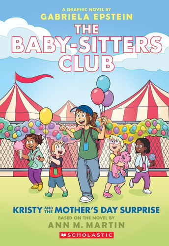 Kristy and the Mother's Day Surprise: A Graphic Novel (The Baby-sitters Club #20) (The Baby-Sitters Club Graphix)