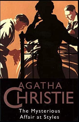The Mysterious Affair at Styles Illustrated