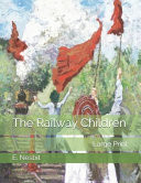 Railway Children : Large Print