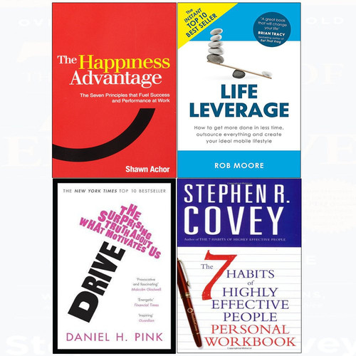 Happiness advantage, 7 habits of highly effective people personal workbook, drive, life leverage 4 books collection set