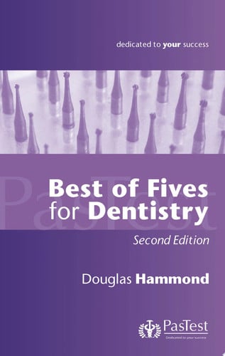 Best of Fives for Dentistry
