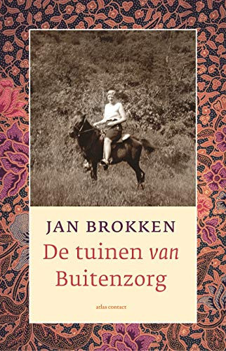 De tuinen van Buitenzorg - Jan Brokken