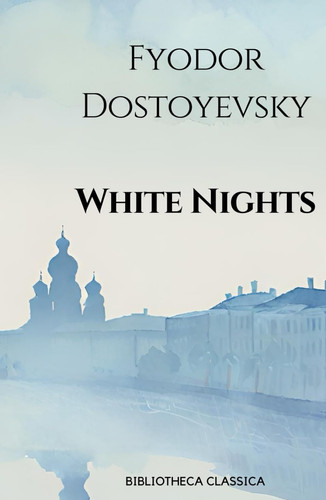 White Nights