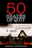 50 Shades of Quit