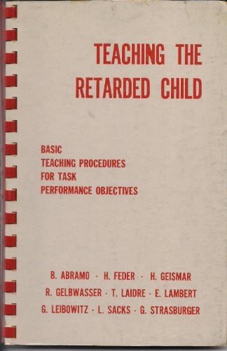 Cover of Teaching the retarded child