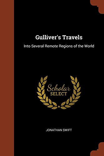Gulliver's Travels Into Several Remote Regions of the World