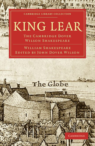 King Lear The Cambridge Dover Wilson Shakespeare