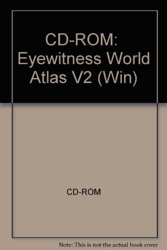 Cover of CD-Rom:Eyewitness World Atlas (CD Rom)