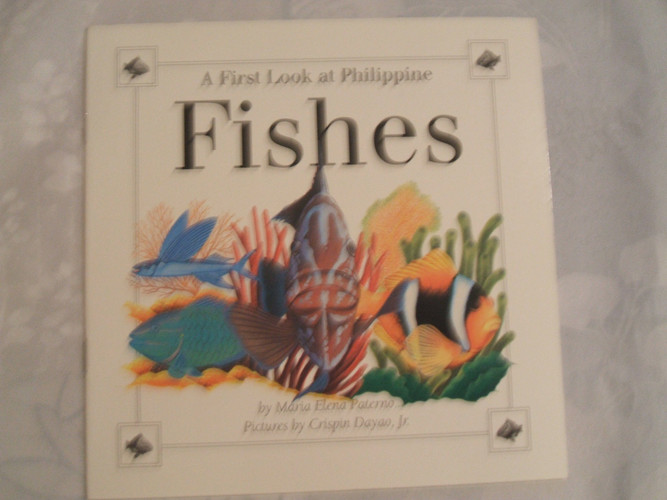 Cover of A First Look At Philippine Fishes