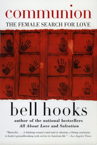 Communion The Female Search for Love