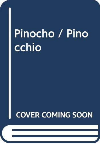 Pinocho / Pinocchio (Spanish Edition)