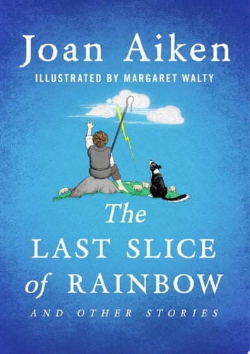 Cover of Last Slice of Rainbow