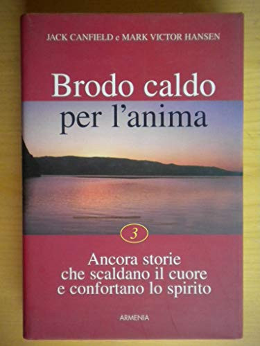 Brodo caldo per l'anima