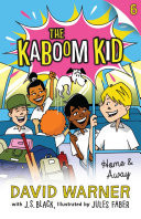 Cover of Home and Away : Kaboom Kid #6