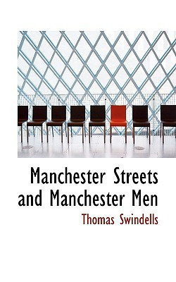 Manchester Streets and Manchester Men