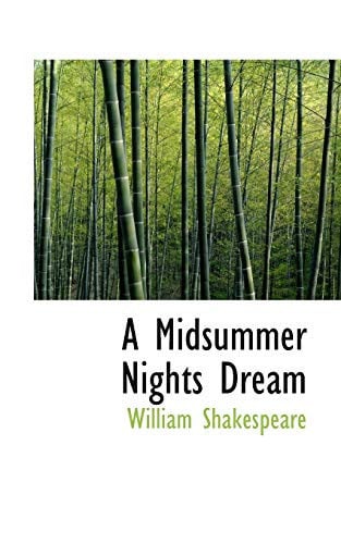 A Midsummer Nights Dream